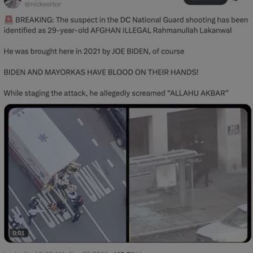 BREAKING: DC National Guard Shooting Identified as AFGHAN ILLEGAL Rahmanullah Lakanwal