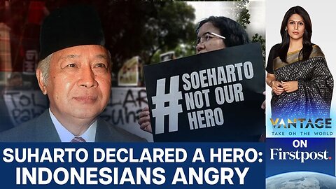 Indonesians Angry as Suharto Named National Hero by Government | Vantage with Palki Sharma | N18G
