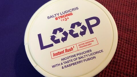 Loop Salty Ludicris Strong Nicotine Pouches Review