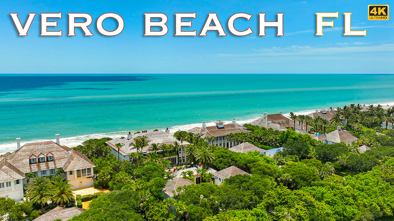 Vero Beach Florida - In depth Tour