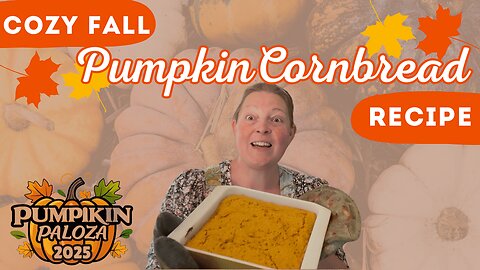 Easy Homemade Pumpkin Cornbread 🍂 | Perfect Fall Side Dish! | #PumpkinPalooza2025