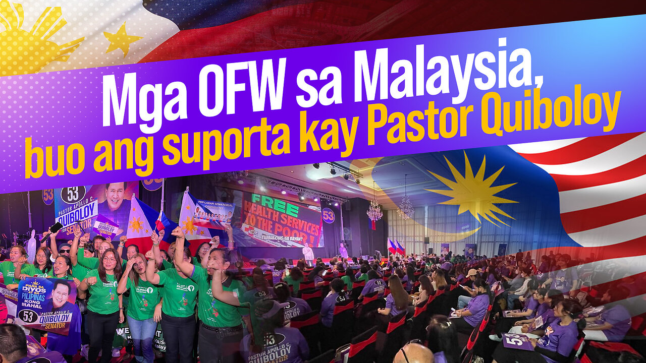 Mga Pilipino sa Malaysia, nagkaisa sa pagsuporta kay Pastor Quiboloy