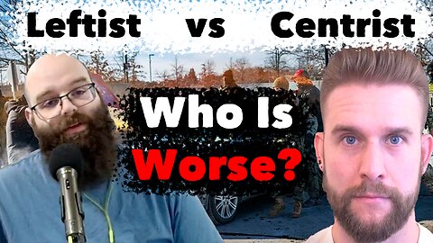 Tard Off: Leftist vs Centrist