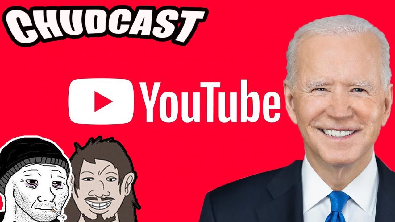 CHUDCAST #39: Biden Censored Youtube, Nintendo Patent Controversy