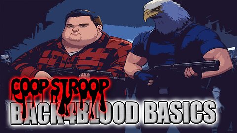 COOPSTROOP – #Undead Ordeal 1 Back4Blood Basics #Back4Blood #Zombie #Horror #2025