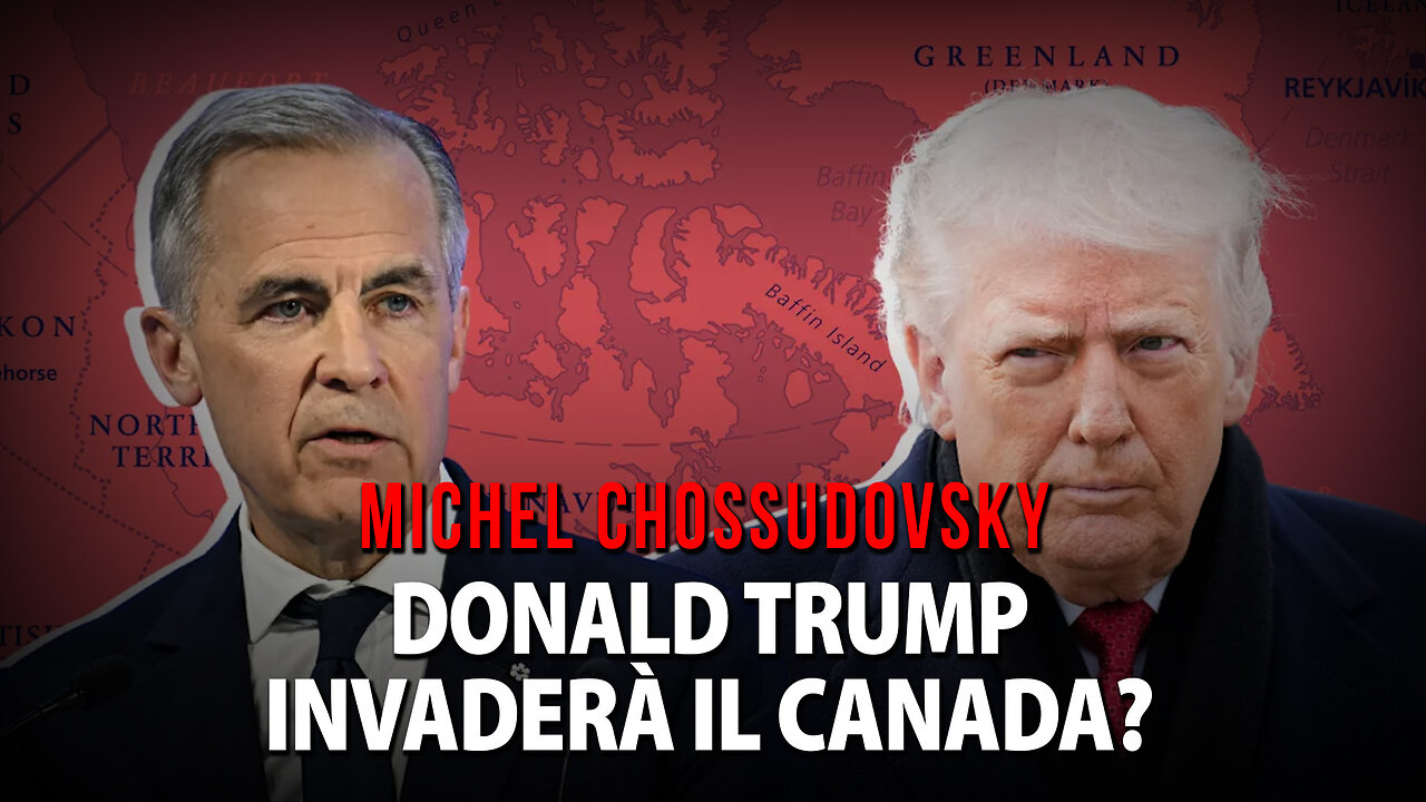 DONALD TRUMP INVADERÀ IL CANADA? - MICHEL CHOSSUDOVSKY