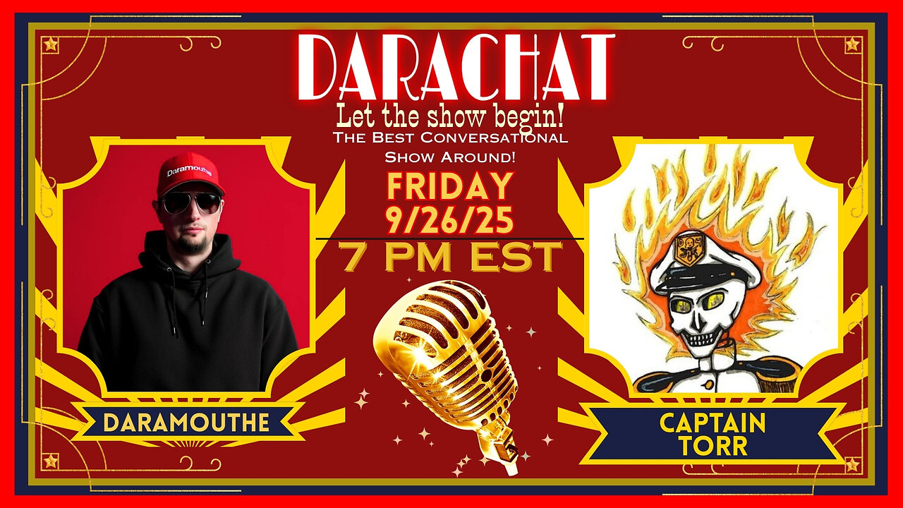 DaraChat: 73rd Pay-it-Forward Stream + Special Guest Captain Torr.