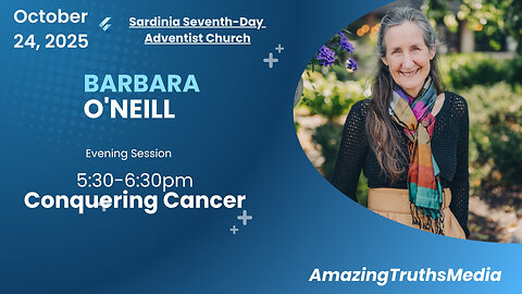 Barbara O'Neill is speaking at the Sardinia Seventh-Day Adventist Church October 21-25!