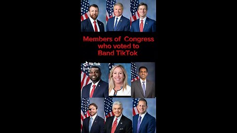 Members Of Congress Who Voted On Tik Tok Ban