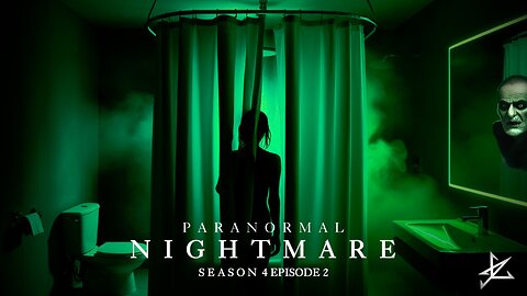 Paranormal Nightmare 4 SEASON EP 2