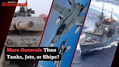 Canada’s Military Breakdown: More Generals Than Tanks, Jets, or Ships?