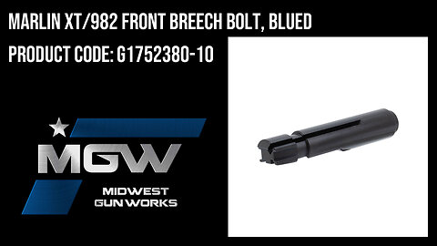 Marlin XT/982 Front Breech Bolt, Blued - G1752380-10