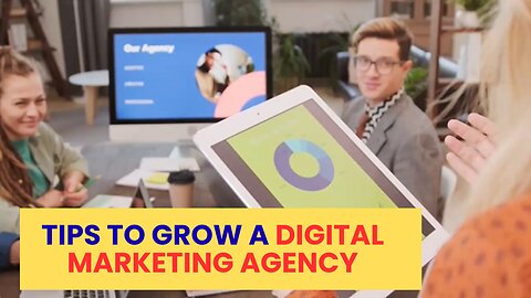 How to Grow a Digital Marketing Agency in 2025
