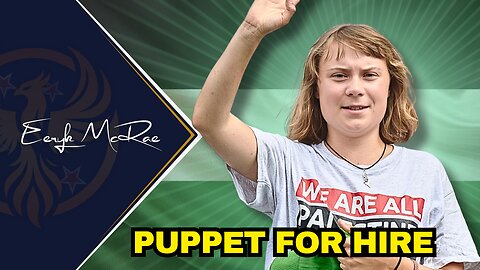 Greta Thunberg is a Globalist Puppet