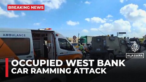 At least three people injured in a car ramming incident in occupied West Bank
