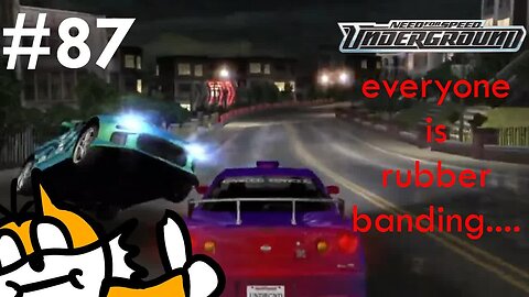 NFS Underground Ep.87 - THE RUBBERBANDIN' MAN
