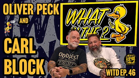 Oliver Peck & Carl Block (Artist/Potter) | What In The Duck Podcsat Ep. 46