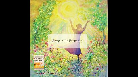 Prayer & Fervency
