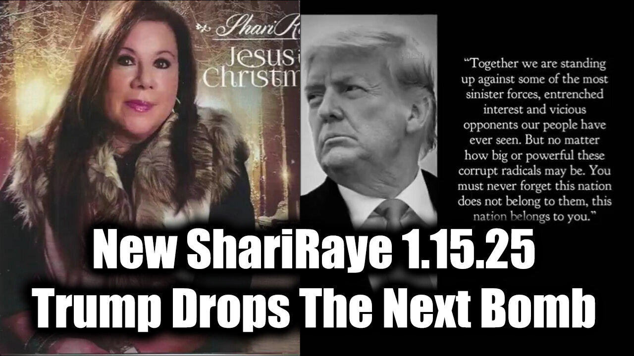 New ShariRaye 1.15.25 - Trump Drops The Next Bomb