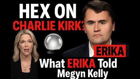 🔮 Hex on Charlie Kirk? Megyn Kelly Reveals What His Wife Erika Said 👀