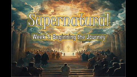 Supernatural - The Beginning of the Journey #jesus #motivation #biblestudy