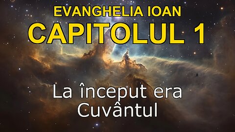 John 1 | Evanghelia lui John Capitolul 1 | Bible in Romanian