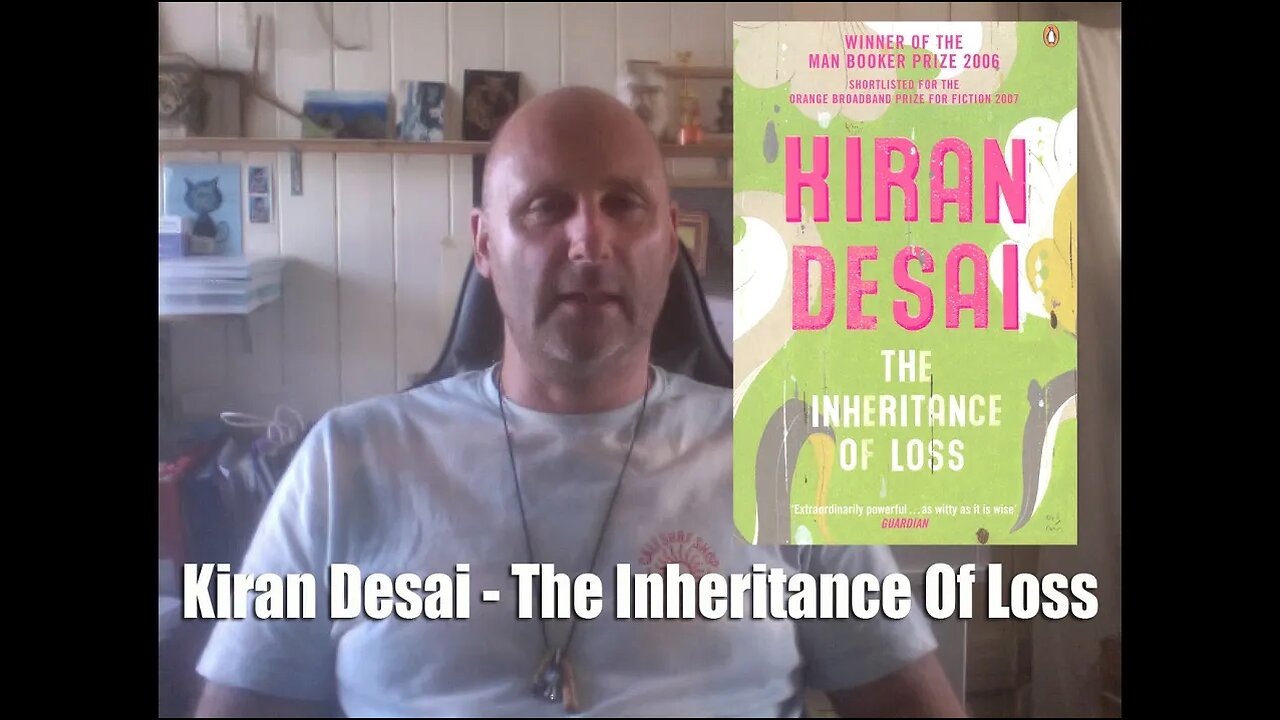 The Inheritance Of Loss by Kiran Desai - A book to inspire you