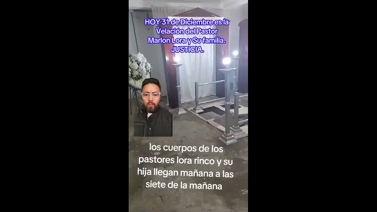 HOY 31 de Diciembre es la Velación del Pastor Marlon Lora y Su familia. JUSTICIA.