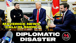 Zelensky, Trump, Vance - Diplomatic Disaster | Special Maverick News Broadcast