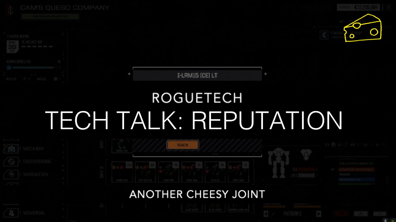 Roguetech - Tech Talk: Reputation