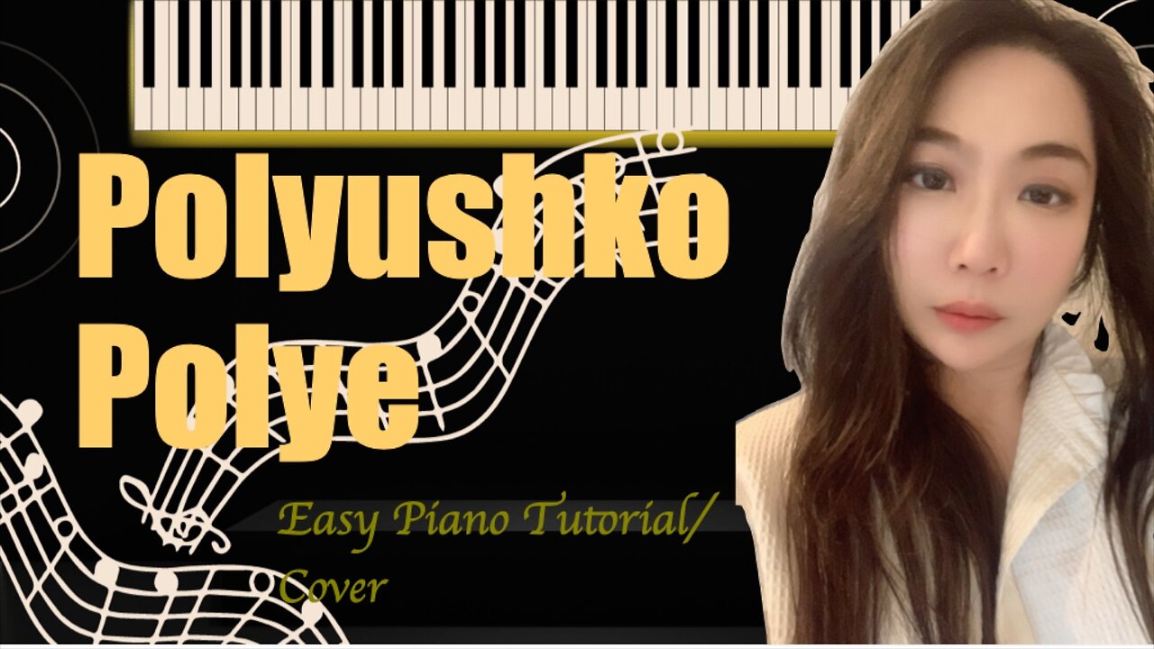 Polyushko Polye PIANO Easy Slow Short Tutorial