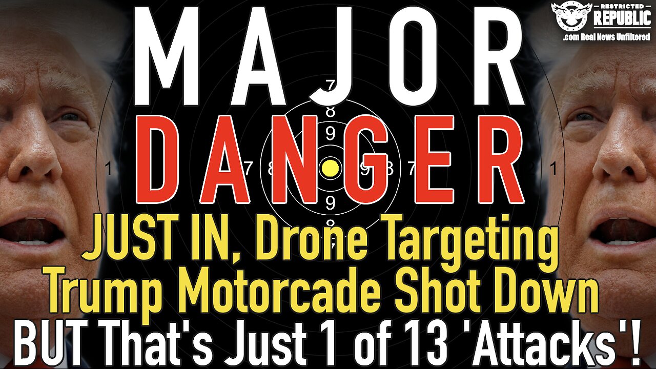 MAJOR DANGER! JUST IN, Drone Targeting Trump Motorcade Shot Down BUT That’s Just 1 of 13 ‘Attacks’!