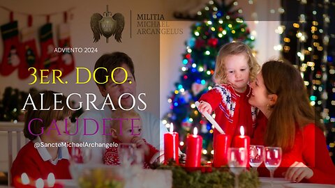 TERCER DOMINGO DE ADVIENTO