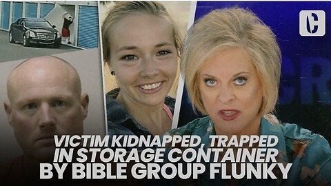 VICTIM TRAPPED IN STORAGE CONTAINER, BOUND, ABUSED BY BIBLE GROUP FLUNKY