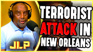 Terrorist Truck Ramming Attack In New Orleans | JLP