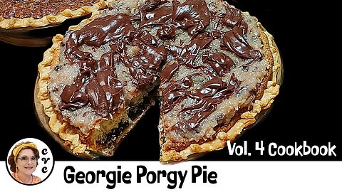 How We Make Georgie Porgy Pie - A Fudgey German Chocolate Pie