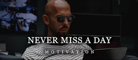 TATE DISCIPLINE : Never Miss A Day | Motivational Video