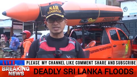 Deadly Deluge: Sri Lanka Faces Floods, Landslides And Rising Death Toll