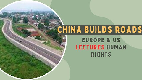 Chinese Road builders vrs Europe & USA Lectures