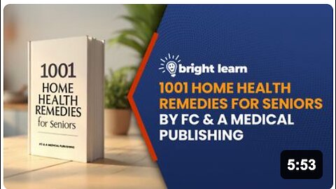 BrightLearn - 1001 Home Health Remedies for Seniors by FC & A Medical Publishing