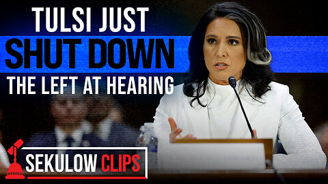 Tulsi Gabbard Just Shut Down the Left at Senate Confirmation Hearing