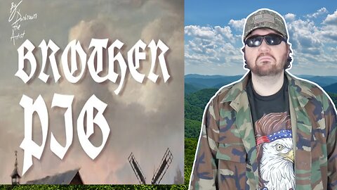 Brother Pig - Brother May I Have Some Oats (DBTA) - Reaction! (BBT)