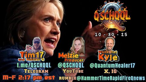 HRC ARRESTED? QSCHQQL 10/30/25