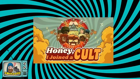 Honey, I Joined a Cult | Let's Play Day 1