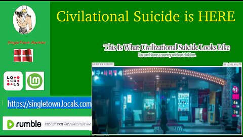 its Civilational Suicide..