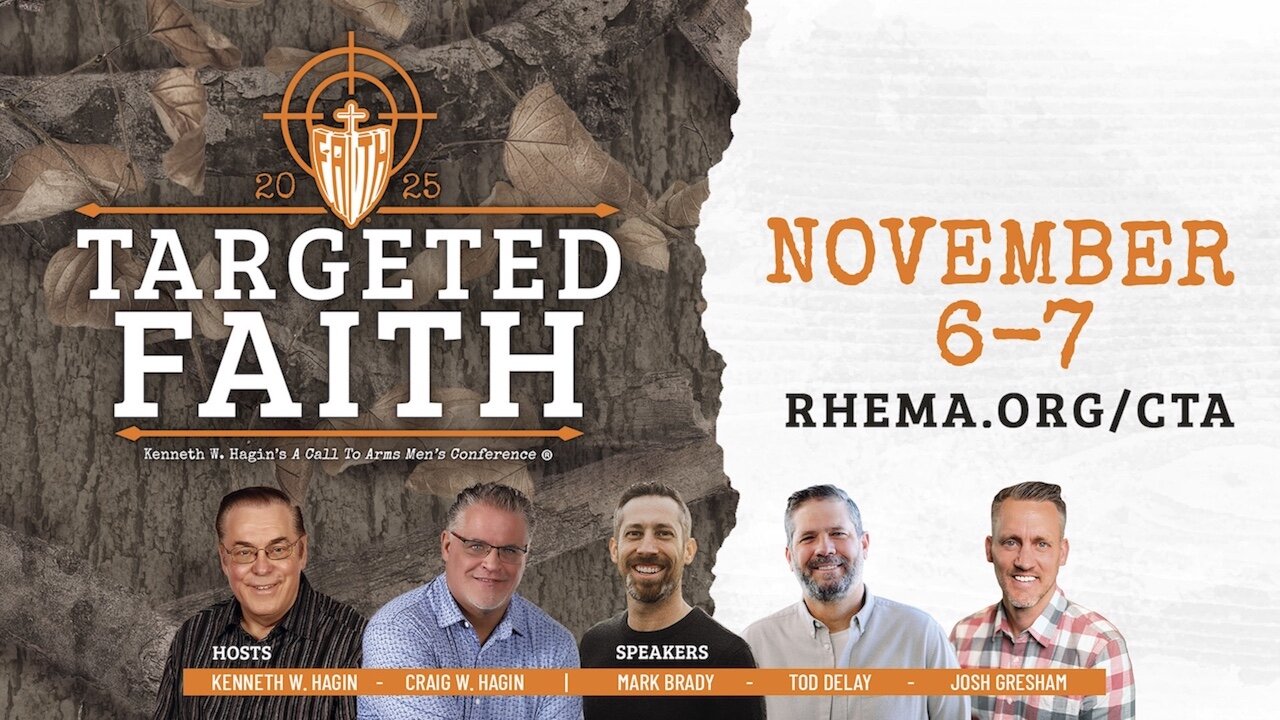 KENNETH W. HAGIN'S A CALL TO ARMS MEN'S CONFERENCE | NOVEMBER 6-7 | REGISTER TODAY!