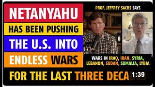 Netanyahu has been pushing the U.S. into endless wars for the past three decades, says Jeffrey Sachs