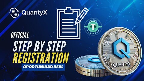 ✅ QuantyX — Step by step registration