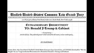 Extraordinary Presentment to Pres Trump