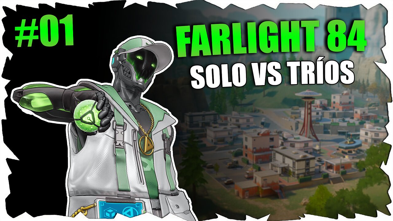 ⚡ ¡¡SOBREVIVIENDO EN SOLITARIO! #01 - En Farlight 84 - Battle Royale | SOLO vs TRÍOS 💥